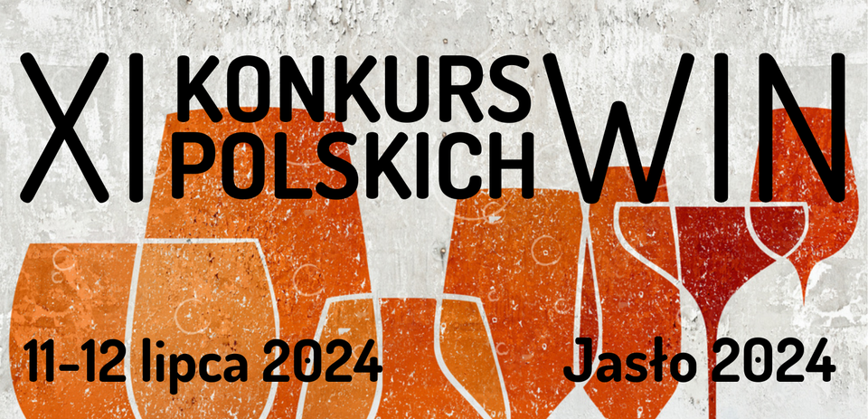 XI Konkurs Polskich Win w Jaśle