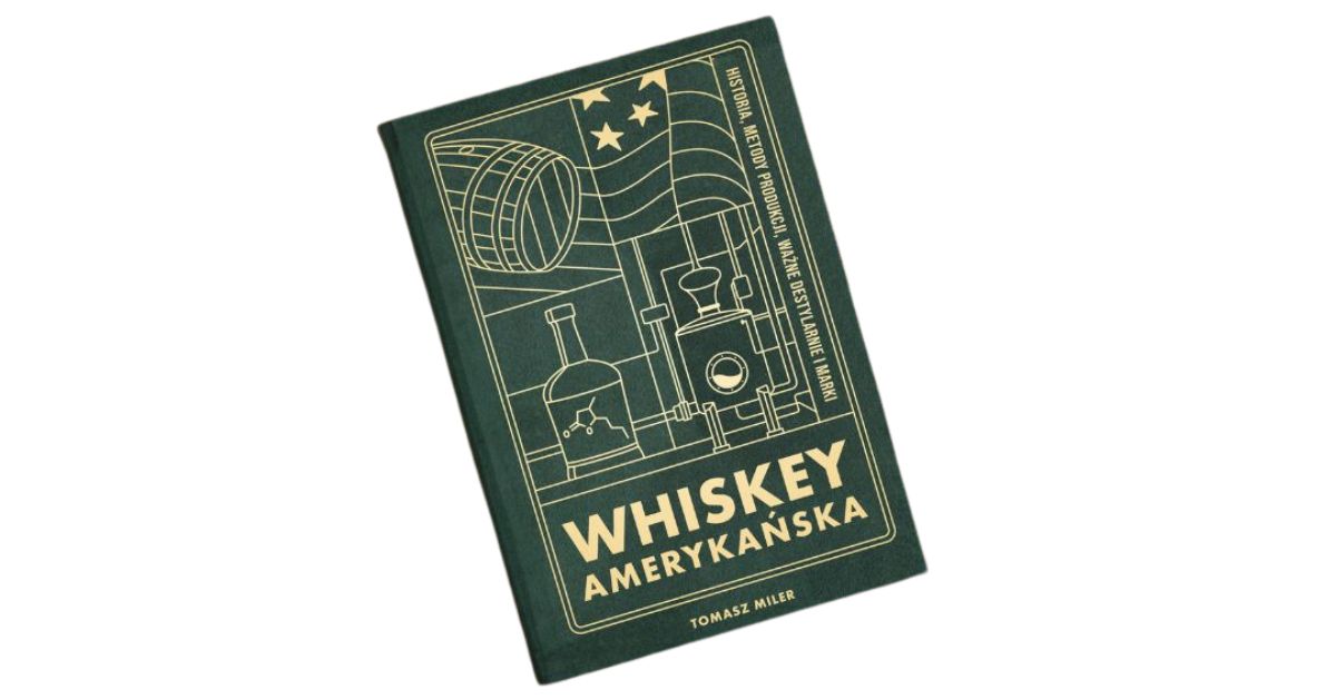 Tomasz Miler: Whiskey amerykańska
