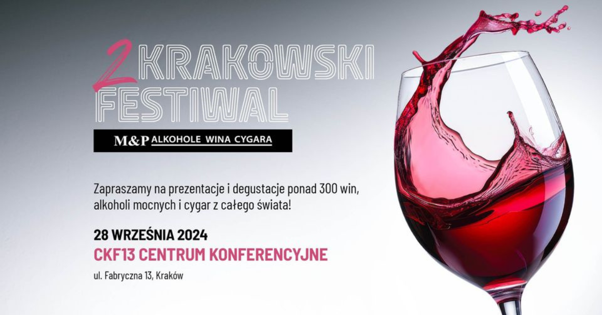 II Krakowski Festiwal M&P Alkohole Wina Cygara