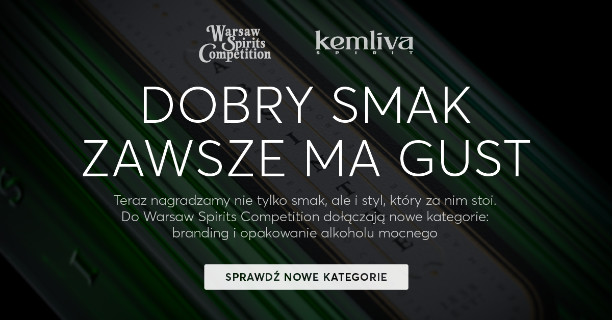 Warsaw Spirits Competition poszerza granice dobrego smaku