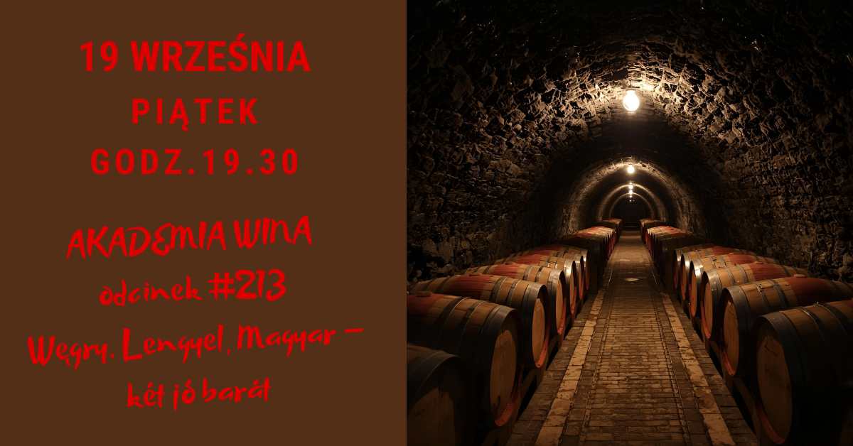 Akademia Wina. Węgry