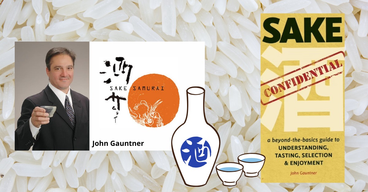 John Gauntner „Sake Confidential”