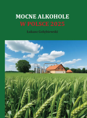 „Mocne alkohole w Polsce 2025”